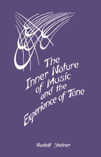 Inner Noture of Music and the Experience of Tone