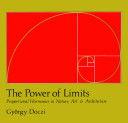 The Power of Limits:Proportional Harmonies in Nature