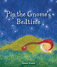 Pip the Gnome\'s Bedtime