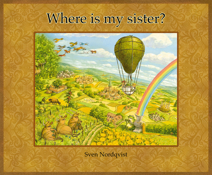 Where is my sister?