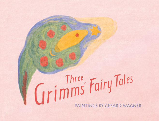 Three Grimms\' Fairy Tales