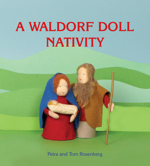 A Waldorf Doll Nativity