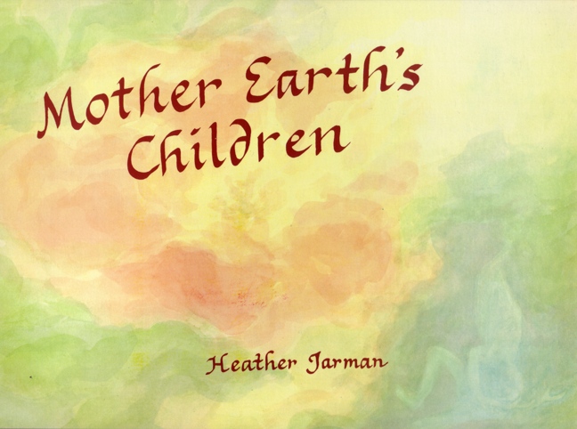 Mother Earth\'s Children