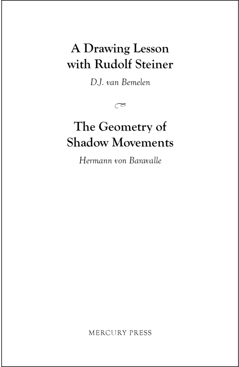 A Drawing Lesson with Rudolf Steiner - The Geometry of Shadow Mo
