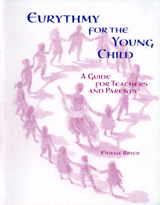 Eurythmy for the Young Child