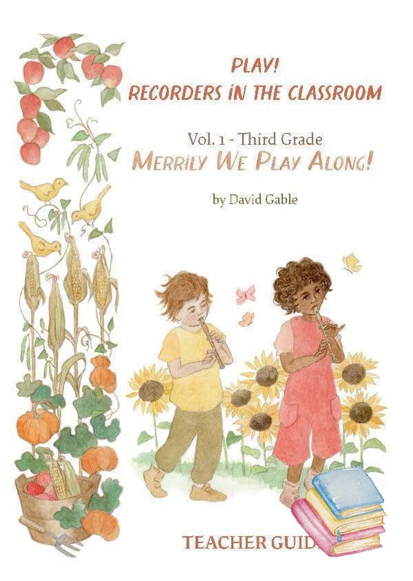 Play! Recorders in the Classroom Third Grade(套)