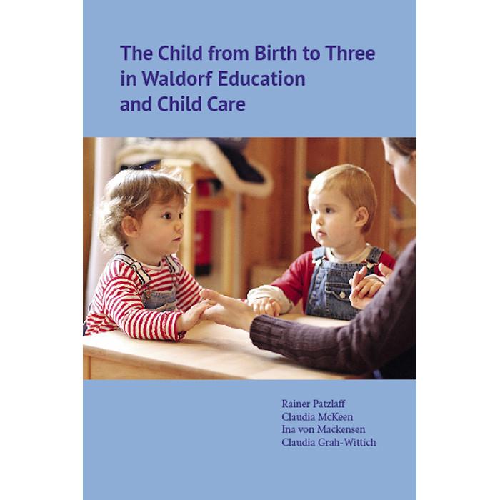 Child from Birth to Three in W. E. and Child Care