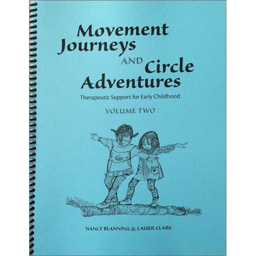 Movement Journeys and Circle Adventures vol.2
