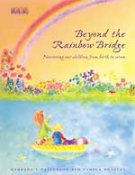 Beyond the Rainbow Bridge