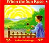 When the Sun Rose(當太陽像玫瑰一樣昇起)